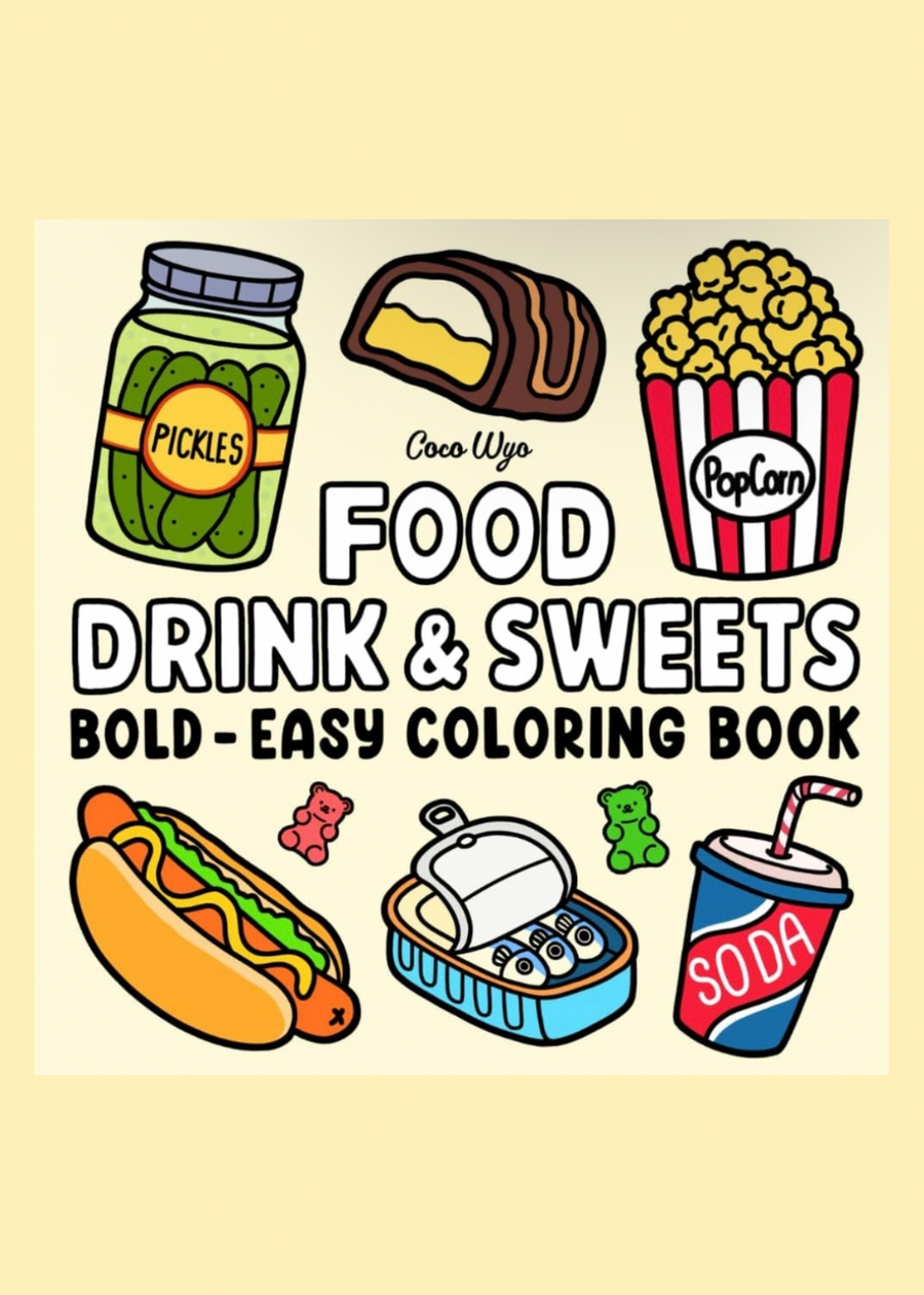 Food Drink and Sweets: Colouring Books For Adults & Teens