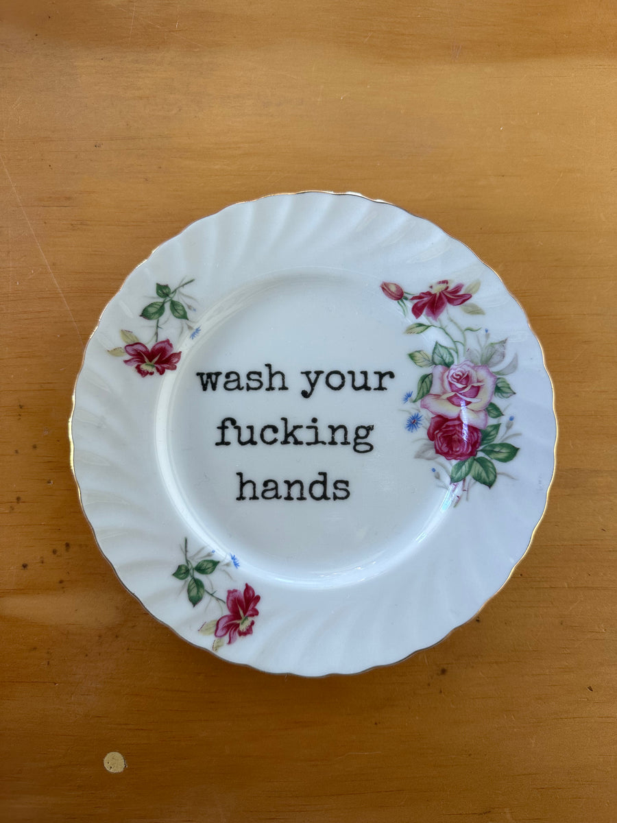 Wash your F#cking Hands