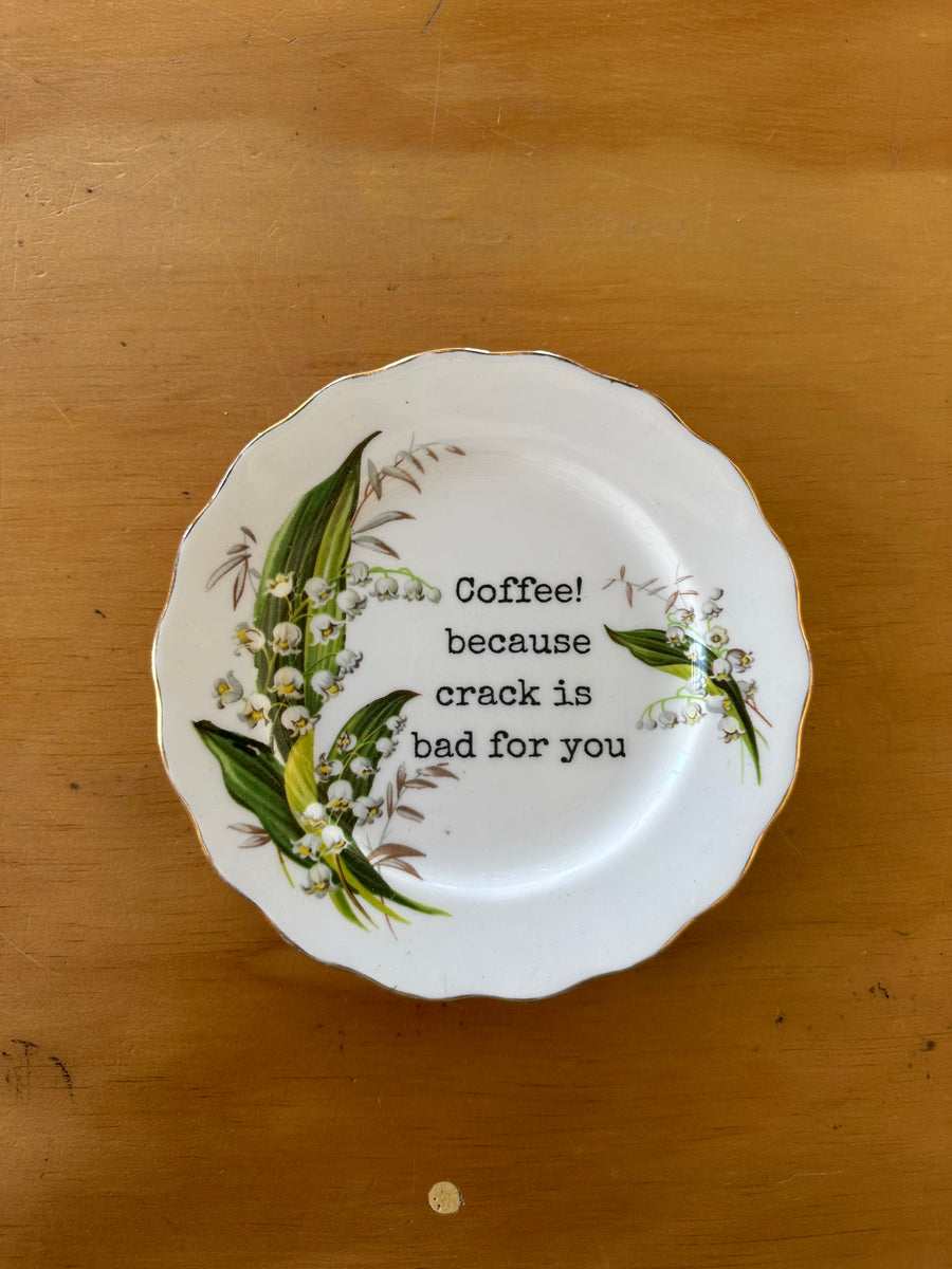 Coffee! Because...