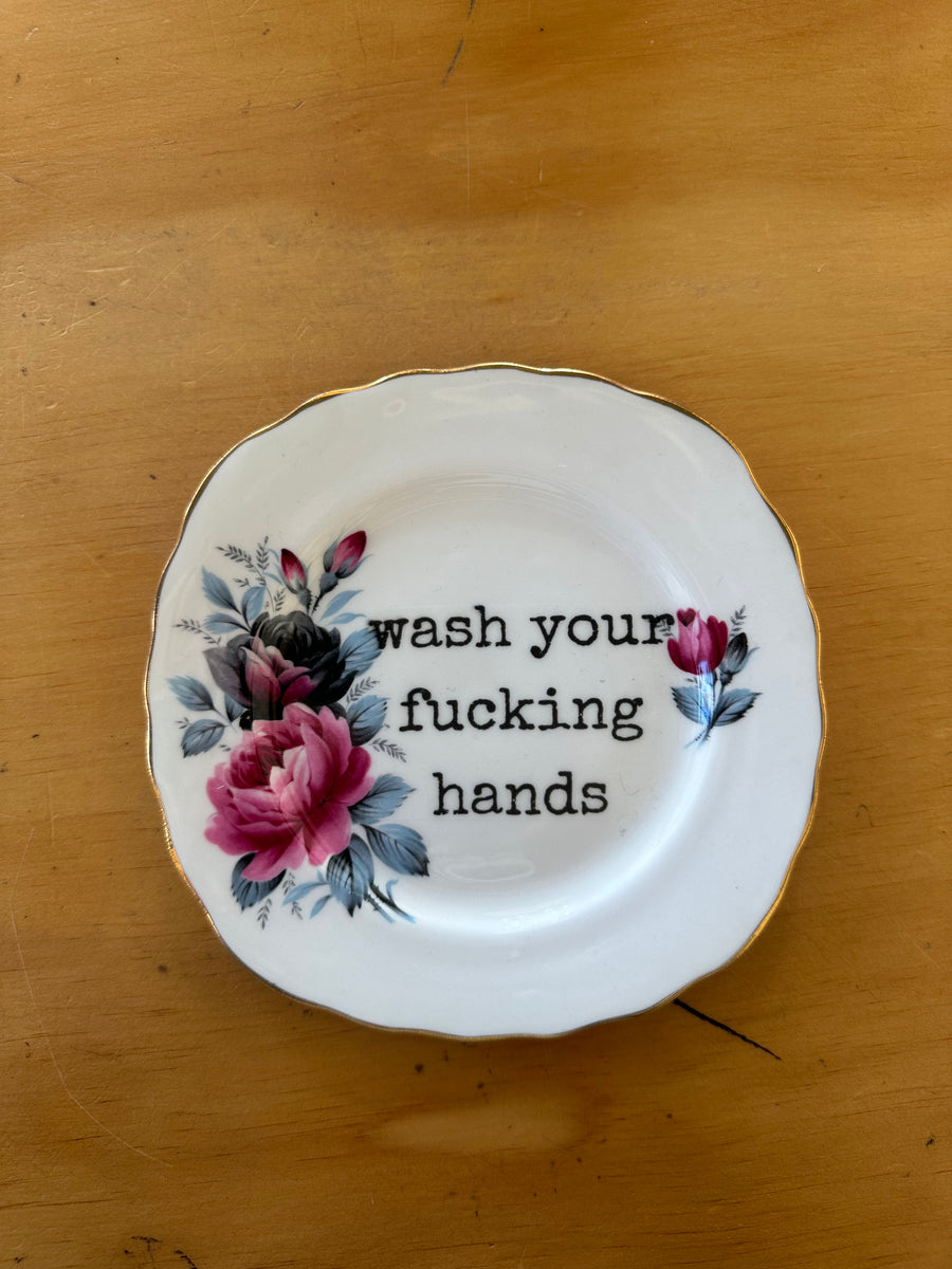 Wash your F#cking Hands