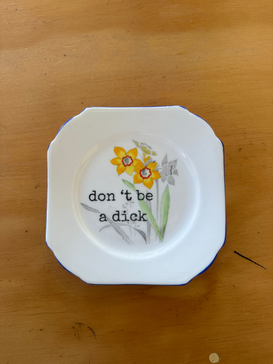 Don’t be a D#ck