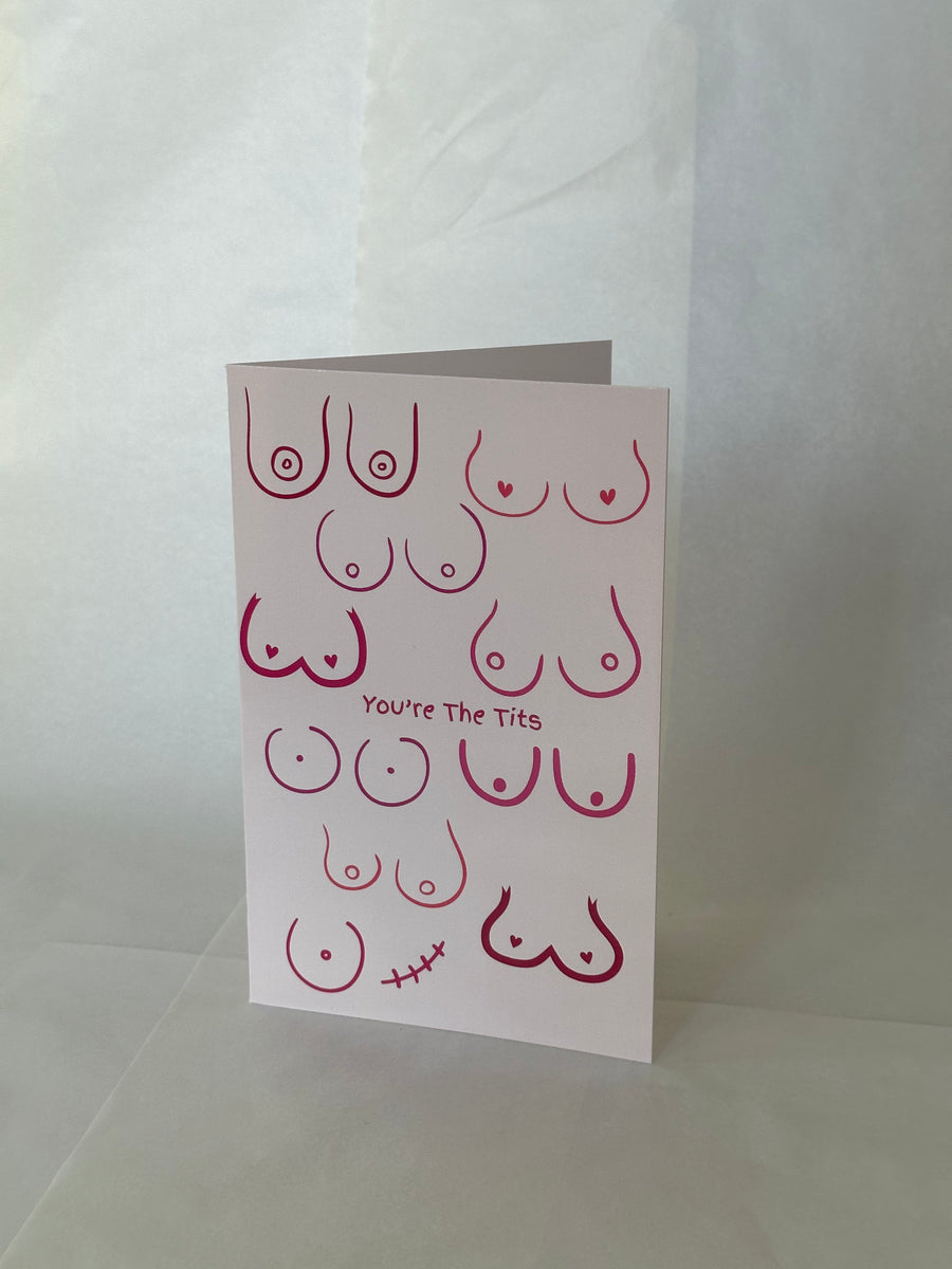 You're The Tits Card