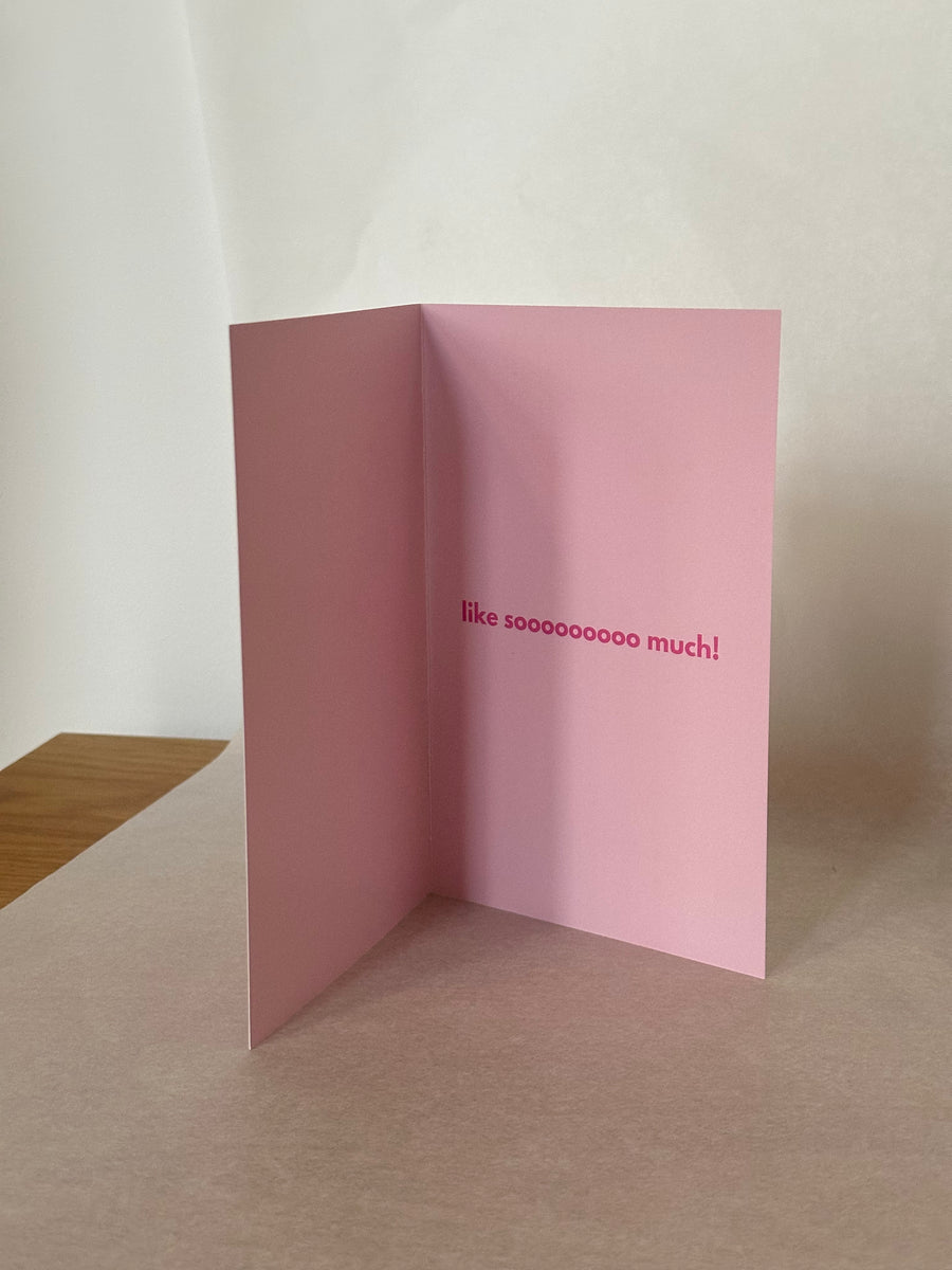 I Just F#cking Love You Card